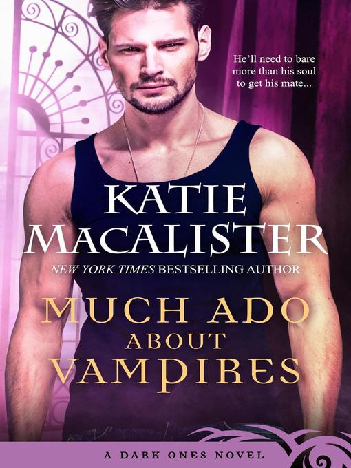 Title details for Much Ado About Vampires by Katie MacAlister - Available